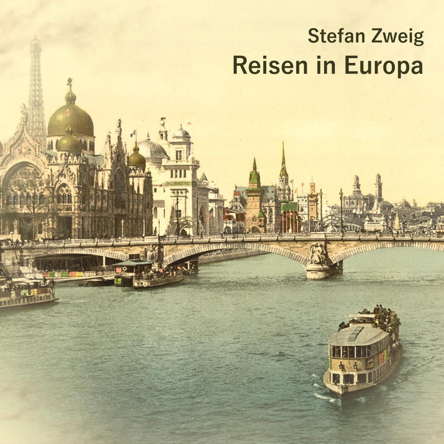 Cover: 9783863523596 | Reisen in Europa | Stefan Zweig | MP3 | Deutsch | 2020