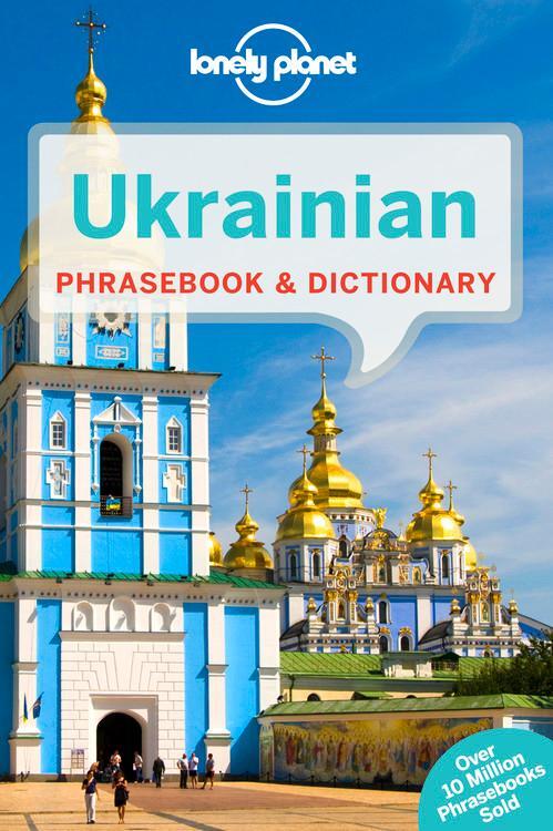 Cover: 9781743211854 | Lonely Planet Ukrainian Phrasebook &amp; Dictionary 4 | Marko Pavlyshyn