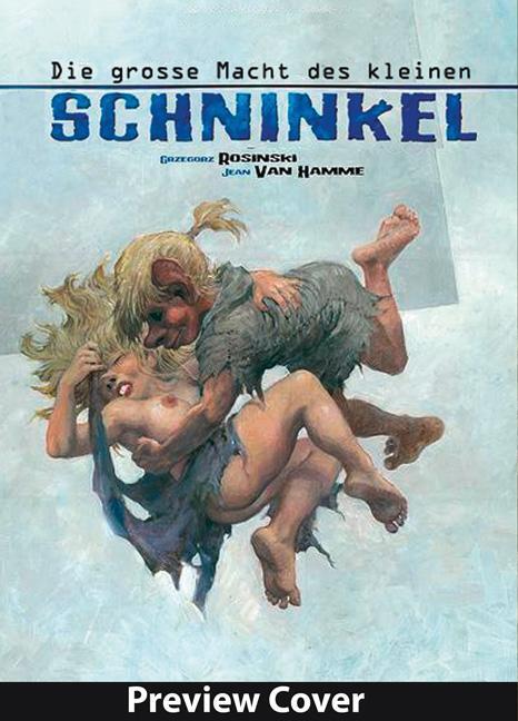 Cover: 9783958390126 | Die Große Macht des kleinen Schninkel | Gesamtausgabe | Jean van Hamme