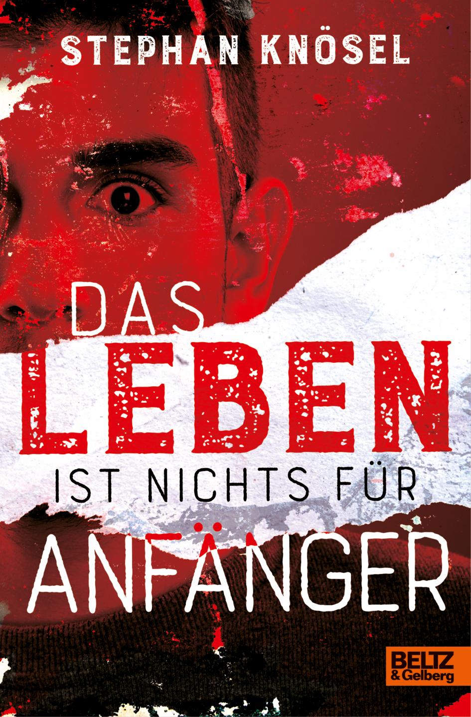 Cover: 9783407759795 | Das Leben ist nichts für Anfänger | Stephan Knösel | Taschenbuch