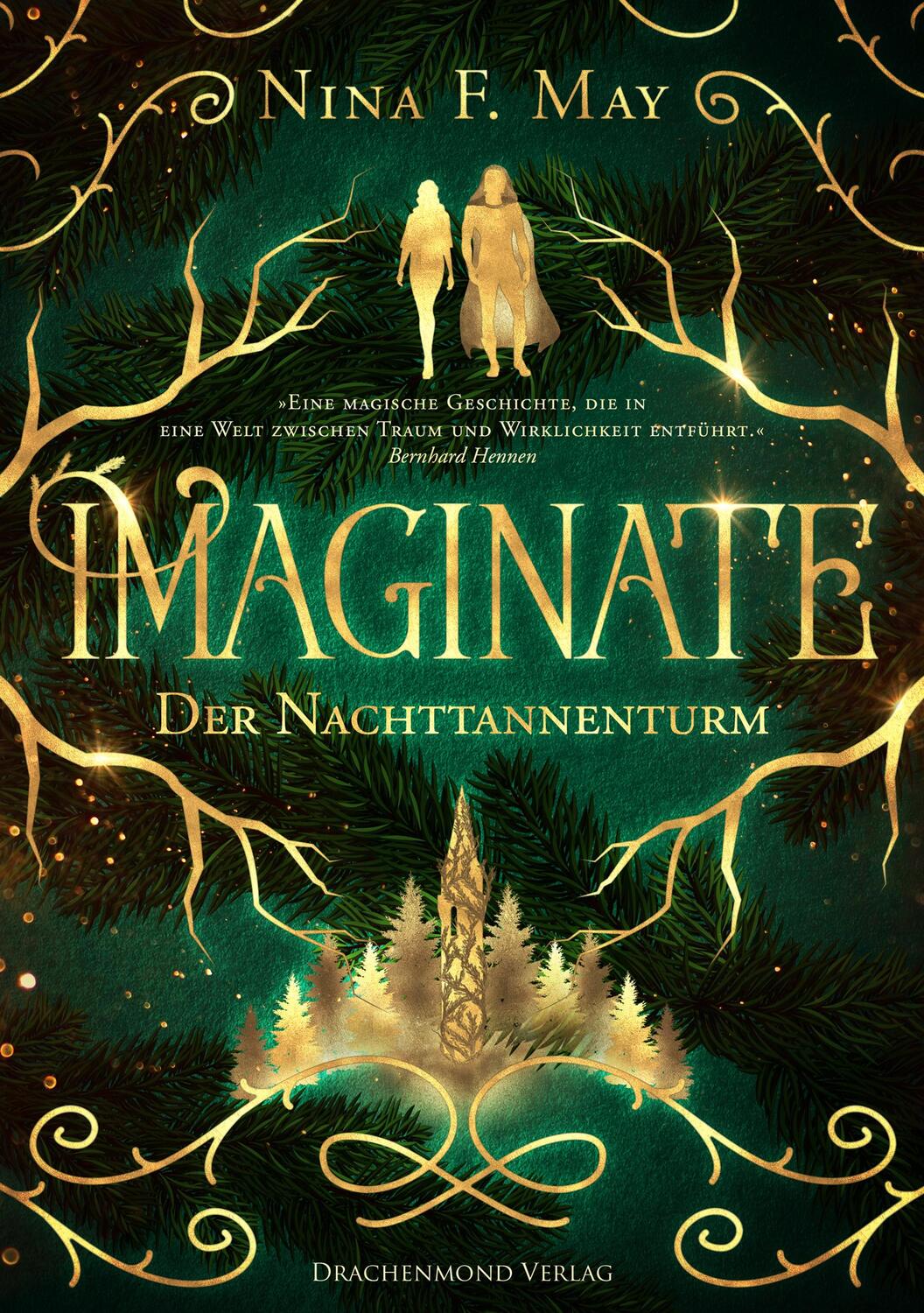 Cover: 9783959913577 | Imaginate | Der Nachttannenturm | Nina F. May | Taschenbuch | Deutsch