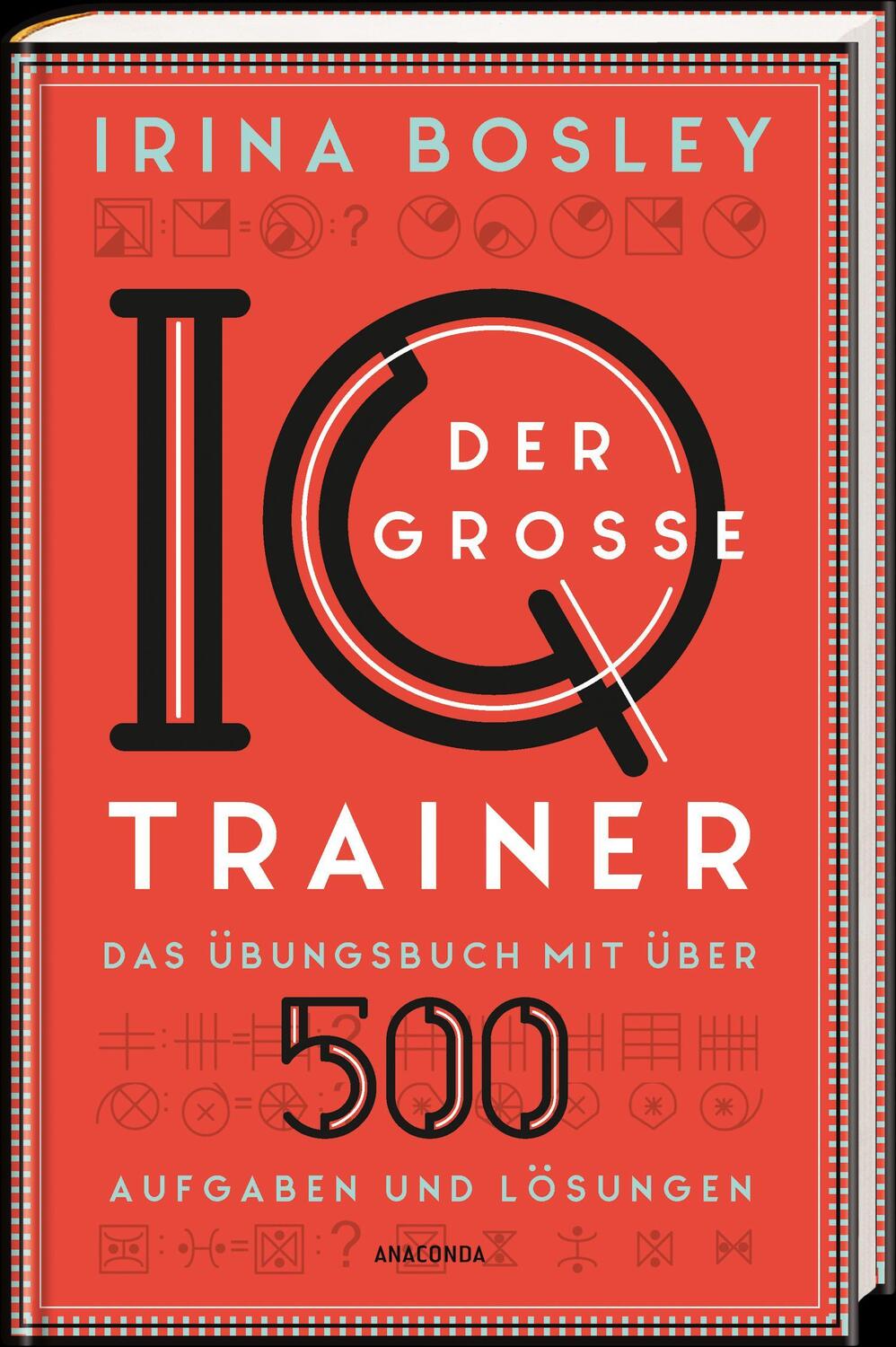 Bild: 9783730612507 | Der große IQ-Trainer. Das Übungsbuch mit über 500 Aufgaben und...