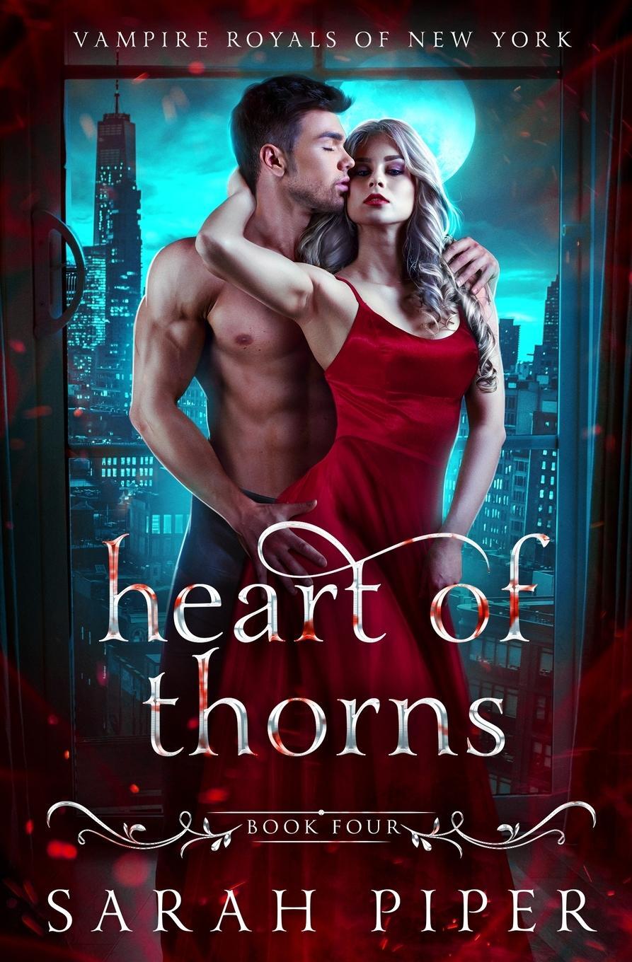 Cover: 9781948455251 | Heart of Thorns | A Dark Vampire Romance | Sarah Piper | Taschenbuch