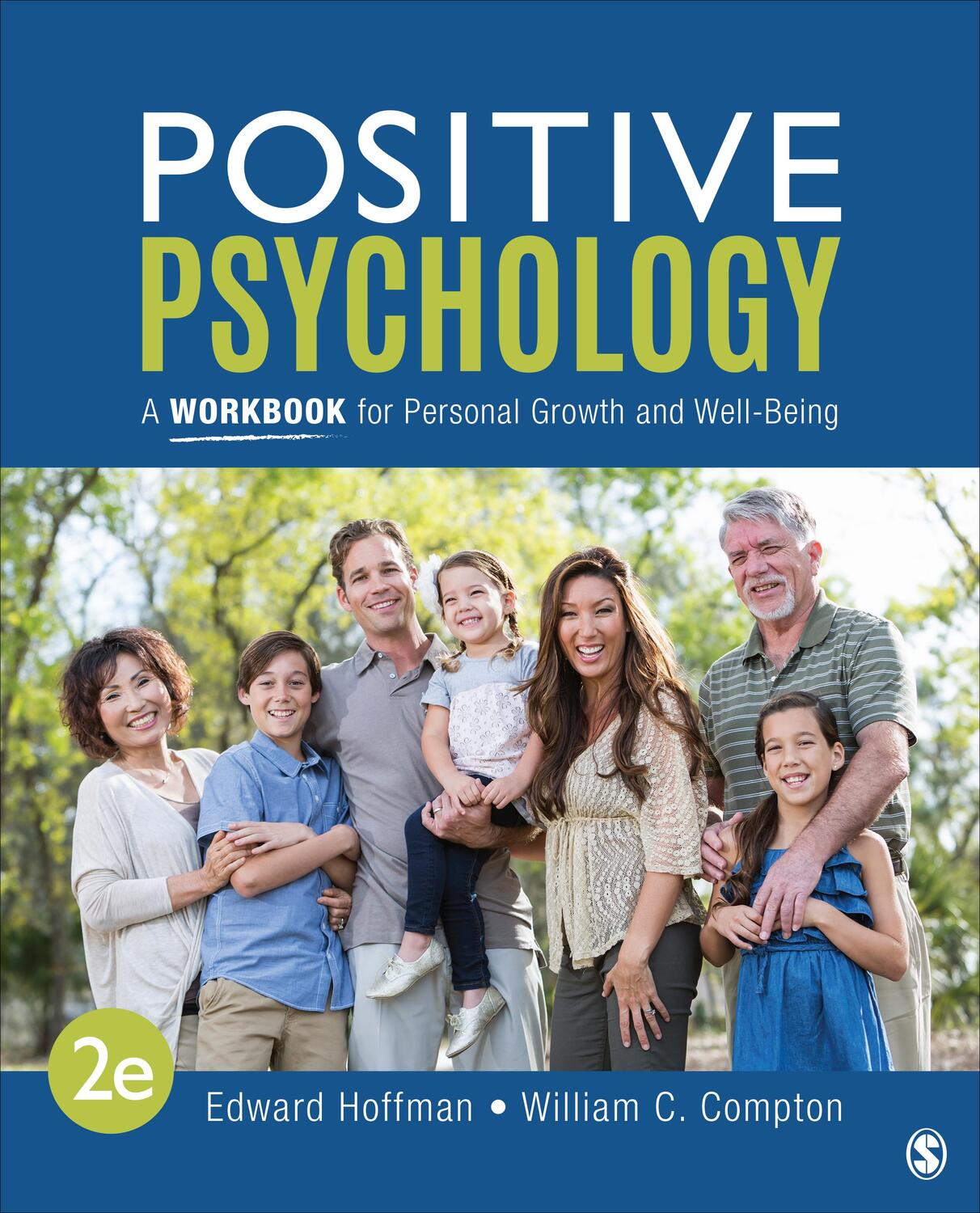 Cover: 9781071821718 | Positive Psychology: A Workbook for Personal Growth and Well-Being