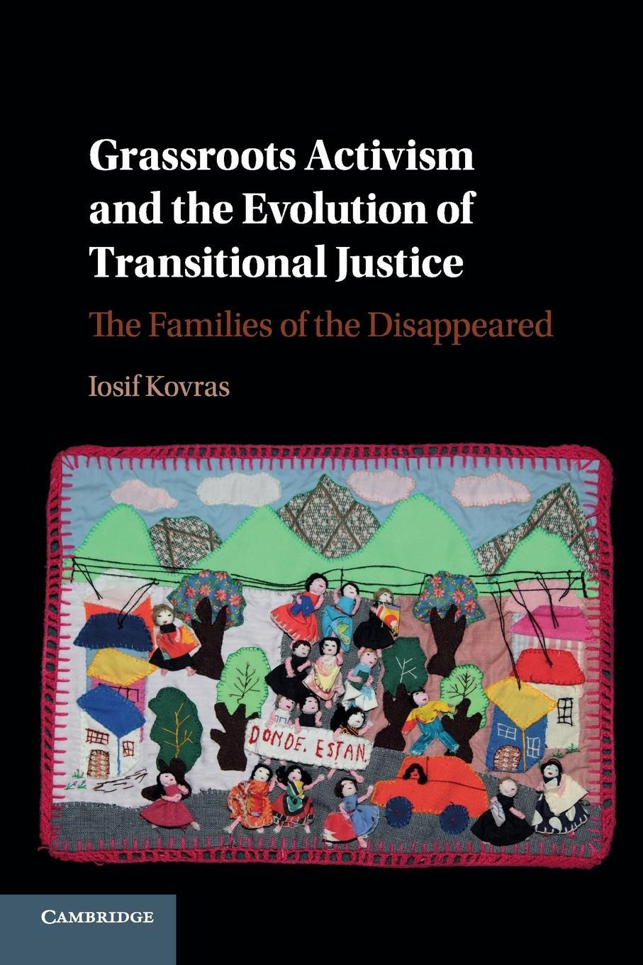 Cover: 9781316617700 | Grassroots Activism and the Evolution of Transitional Justice | Kovras