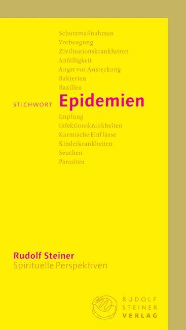 Cover: 9783727449017 | Stichwort Epidemien | Rudolf Steiner | Taschenbuch | Deutsch | 2020
