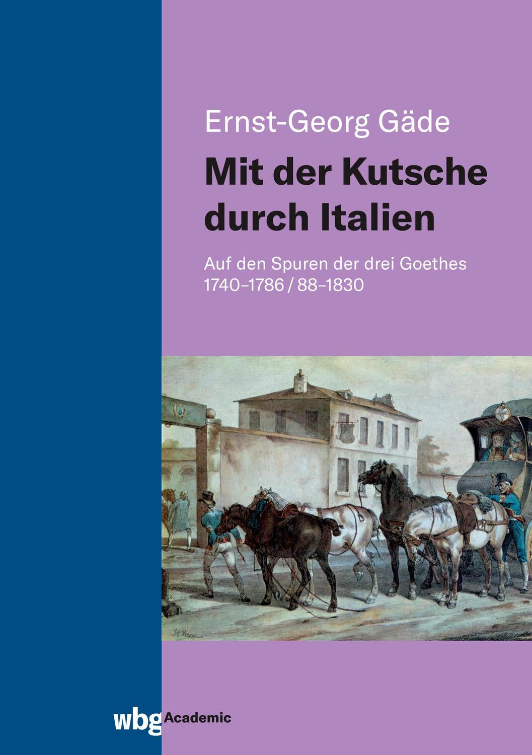Cover: 9783534404384 | Mit der Kutsche durch Italien | Ernst-Georg Gäde | Buch | 204 S.