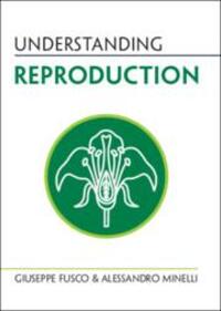 Cover: 9781009225939 | Understanding Reproduction | Giuseppe Fusco (u. a.) | Taschenbuch