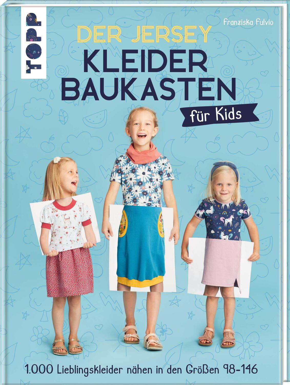 Cover: 9783772448812 | Der Jersey-Kleiderbaukasten für Kids | Franziska Fulvio | Buch | 2022