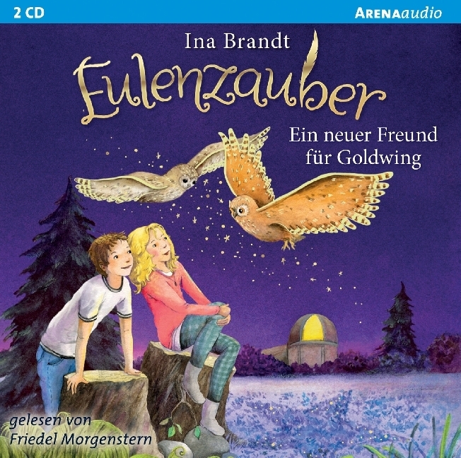 Cover: 9783401240909 | Eulenzauber - Ein neuer Freund für Goldwing, 2 Audio-CDs | Lesung | CD