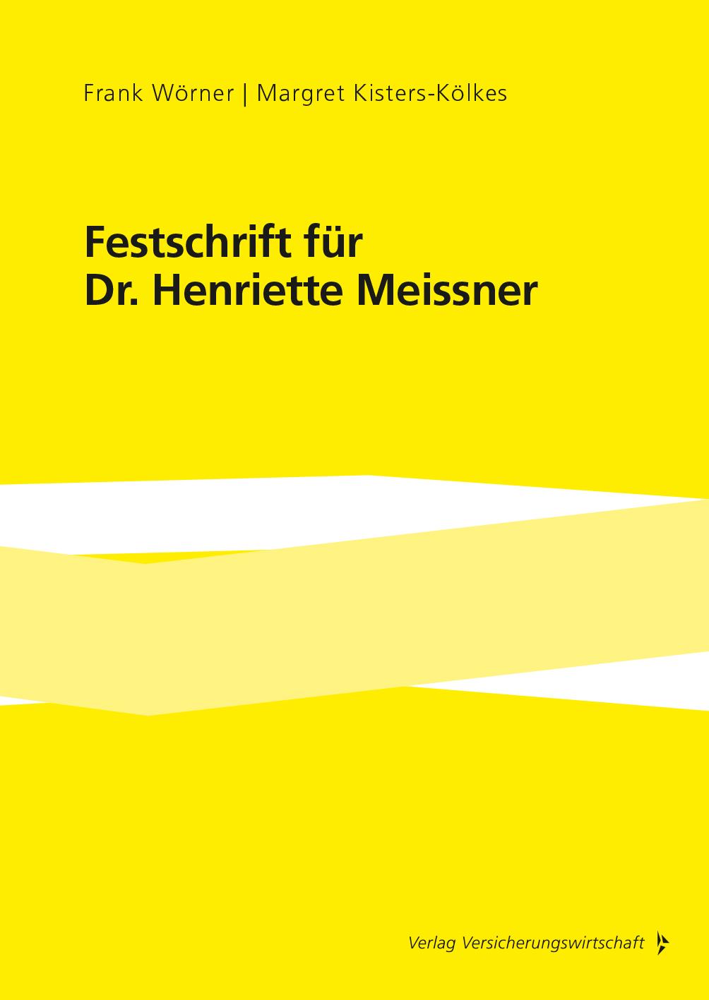 Cover: 9783963295171 | Festschrift für Dr. Henriette Meissner | Frank Wörner (u. a.) | Buch