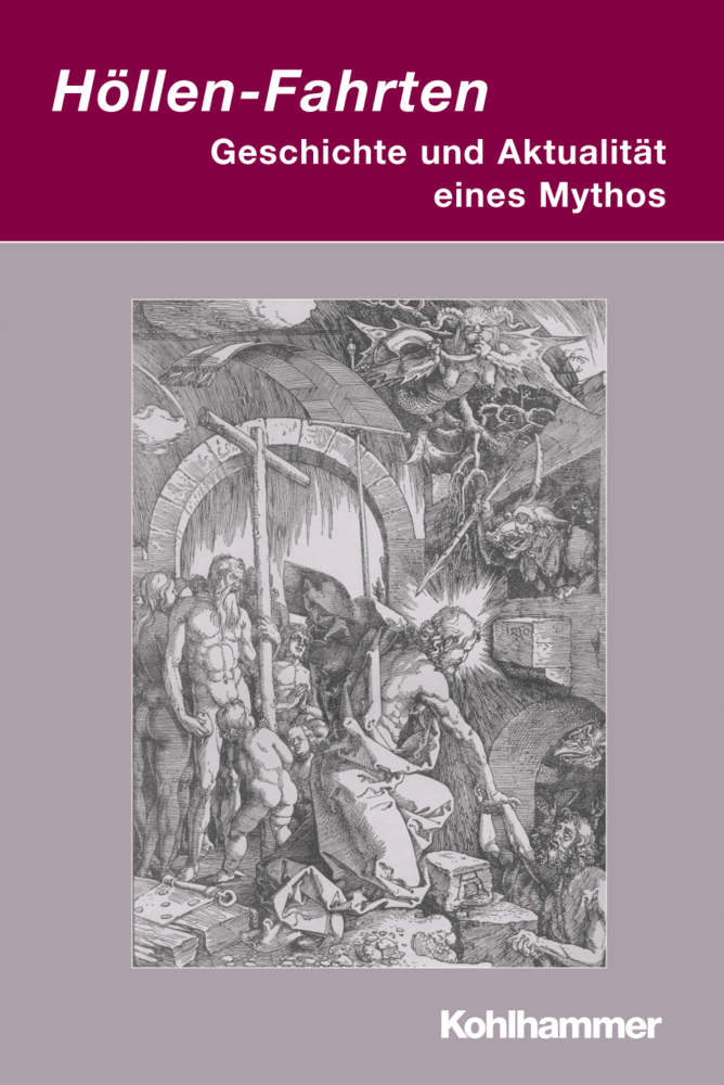 Cover: 9783170193345 | Höllen-Fahrten | Geschichte und Aktualität eines Mythos | Herzog