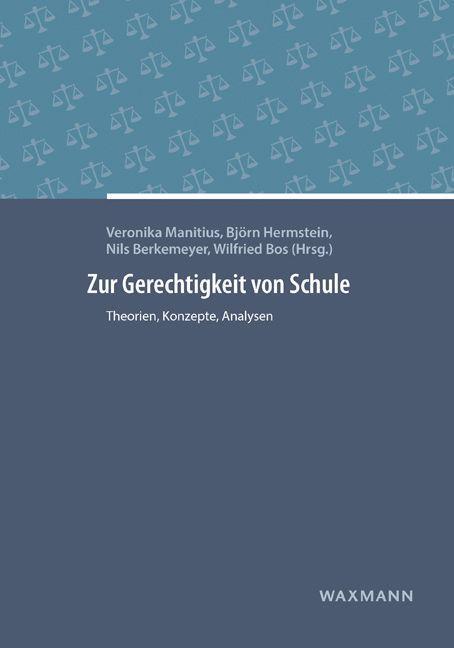 Cover: 9783830932901 | Zur Gerechtigkeit von Schule | Theorien, Konzepte, Analysen | Buch