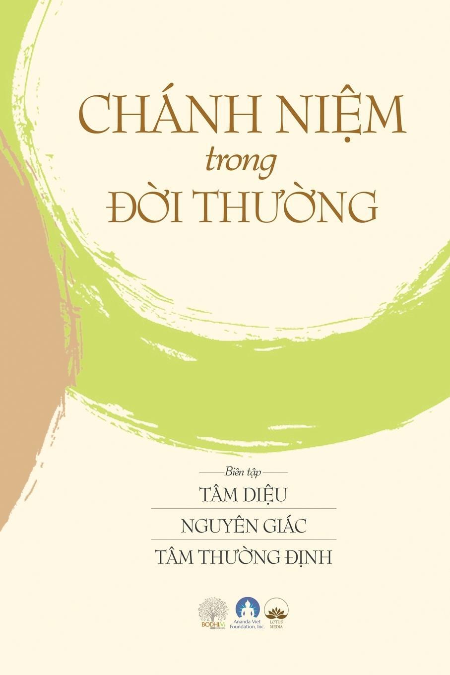 Cover: 9781087859699 | Chánh Ni¿m Trong ¿¿i Th¿¿ng | Mindfulness in Everyday Life | Giác