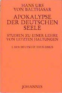 Cover: 9783894113483 | Apokalypse der deutschen Seele. Studie zu einer Lehre von den...