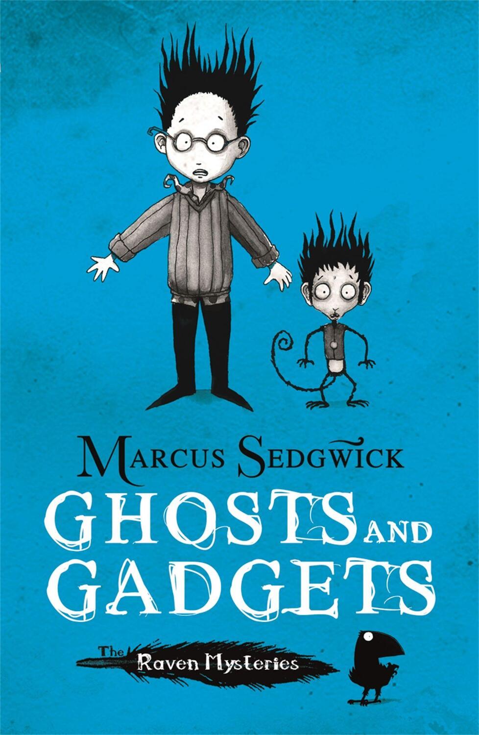 Cover: 9781444001860 | Raven Mysteries: Ghosts and Gadgets | Book 2 | Marcus Sedgwick | Buch