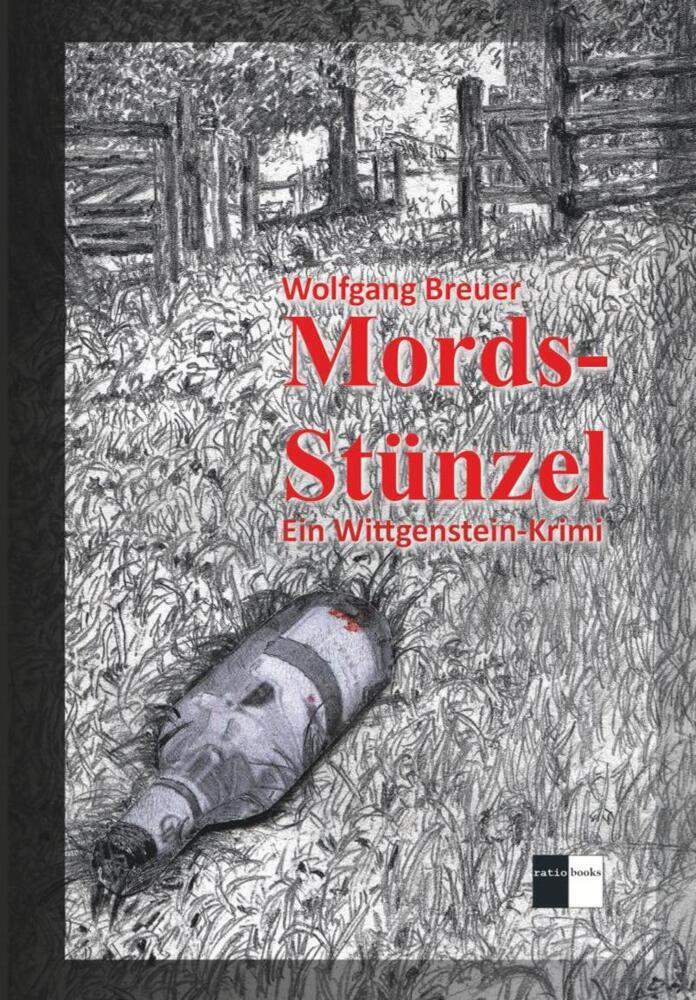 Cover: 9783961360215 | Mords-Stünzel | Ein Wittgenstein-Krimi | Wolfgang Breuer | Taschenbuch