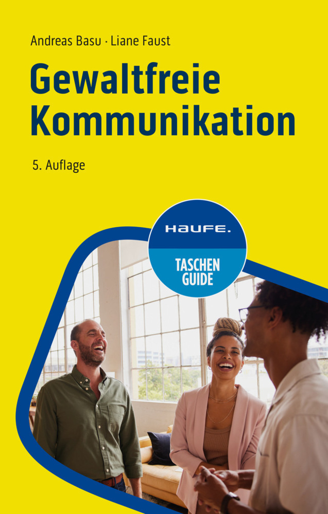 Cover: 9783648169827 | Gewaltfreie Kommunikation | Andreas Basu (u. a.) | Taschenbuch | 2023