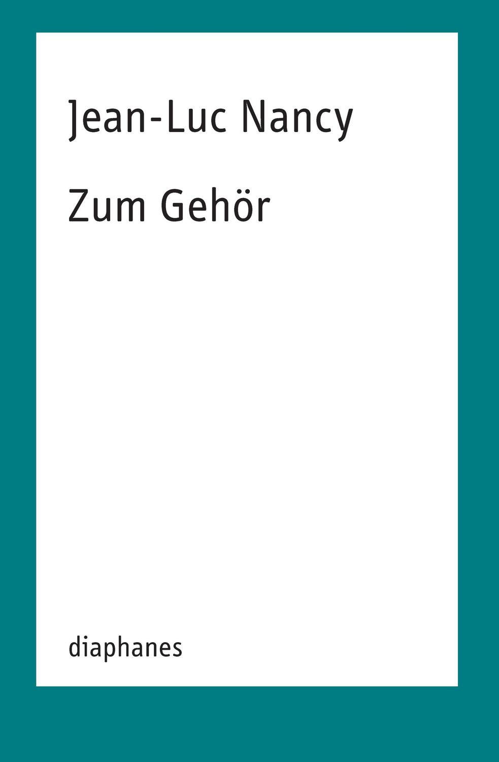 Cover: 9783035805536 | Zum Gehör | Jean-Luc Nancy | Taschenbuch | TransPositionen | 72 S.