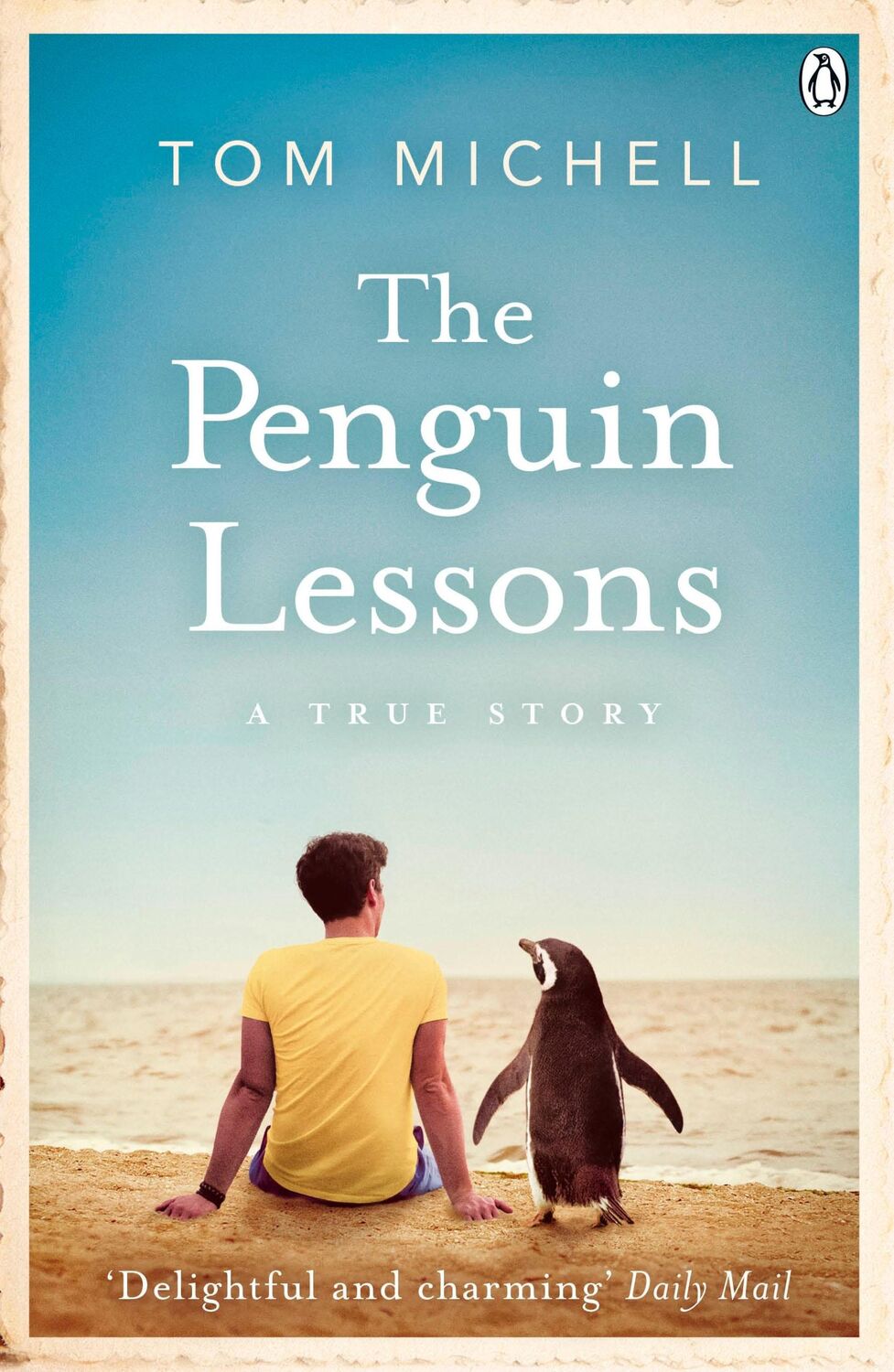 Cover: 9781405921800 | The Penguin Lessons | A True Story | Tom Michell | Taschenbuch | 2016