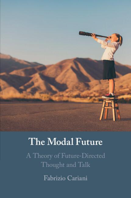 Cover: 9781108465472 | The Modal Future | Fabrizio Cariani | Taschenbuch | Englisch | 2023