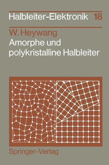 Cover: 9783540129813 | Amorphe und polykristalline Halbleiter | Walter Heywang | Taschenbuch