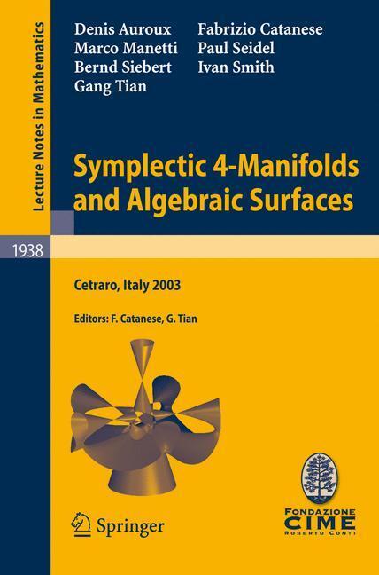 Cover: 9783540782780 | Symplectic 4-Manifolds and Algebraic Surfaces | Marco Manetti (u. a.)