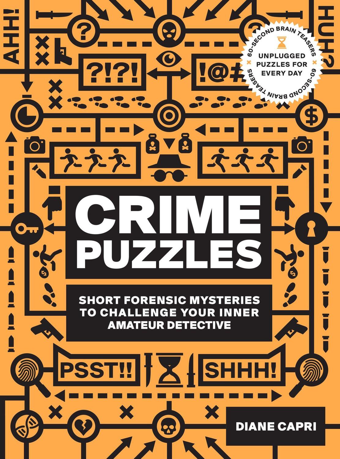 Cover: 9781592339792 | 60-Second Brain Teasers Crime Puzzles | Diane Capri | Taschenbuch