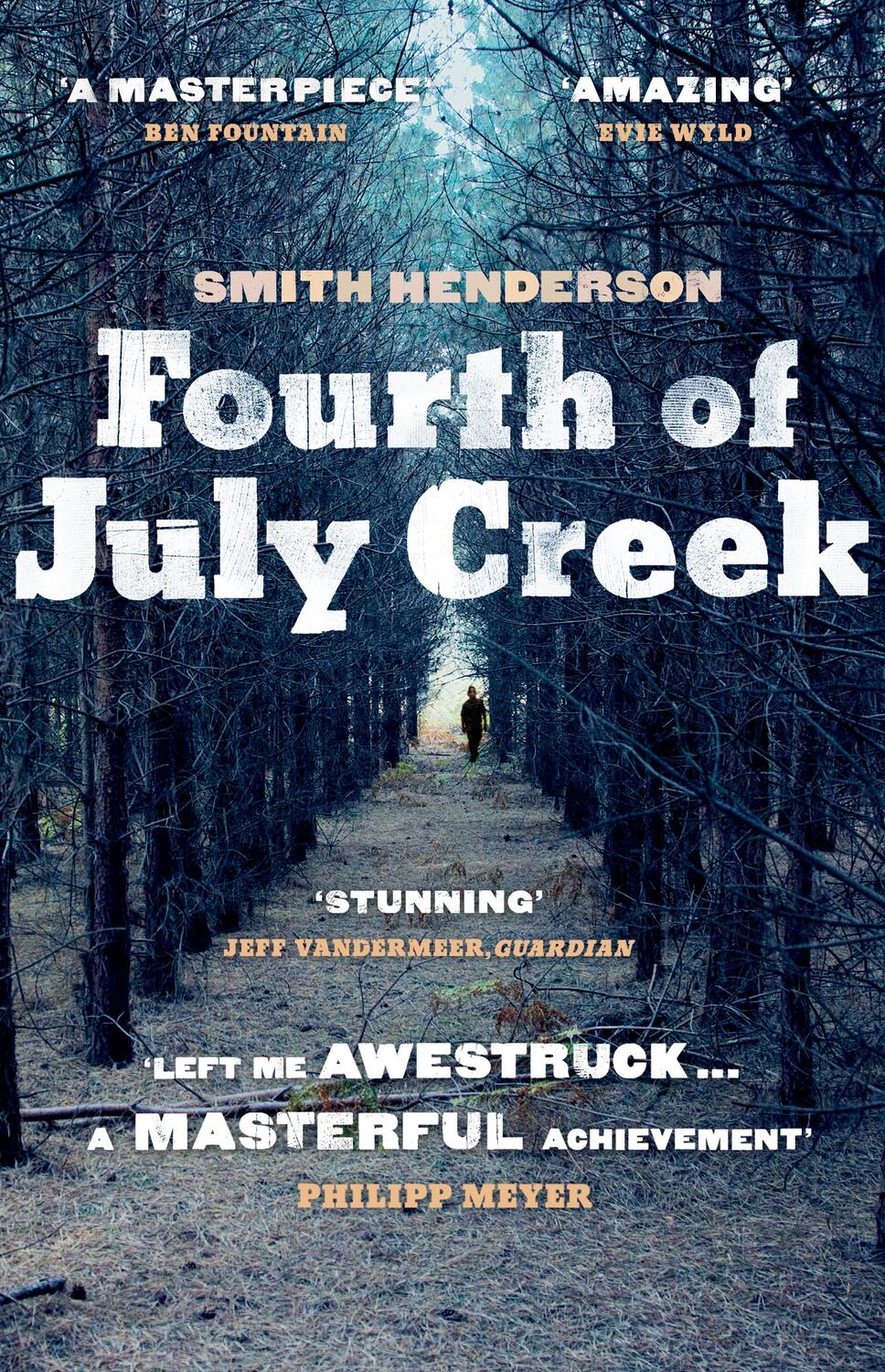 Cover: 9780099559375 | Fourth of July Creek | Smith Henderson | Taschenbuch | 470 S. | 2015
