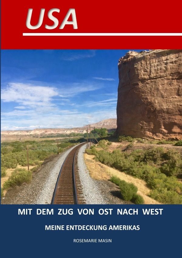Cover: 9783748540465 | USA Mit dem Zug von Ost nach West | Meine Entdeckung Amerikas | Masin