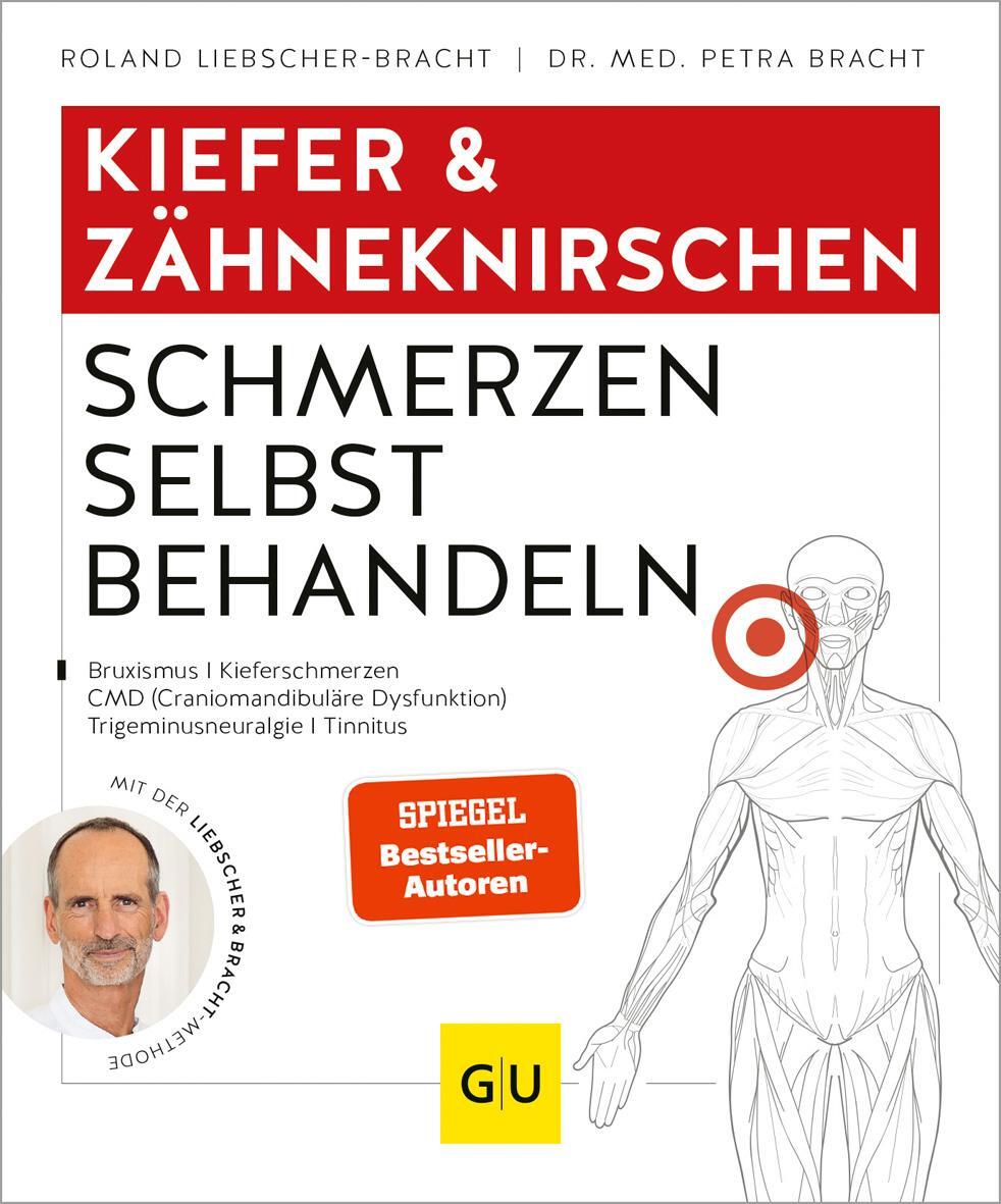 Cover: 9783833876141 | Kiefer &amp; Zähneknirschen Schmerzen selbst behandeln | Liebscher-Bracht