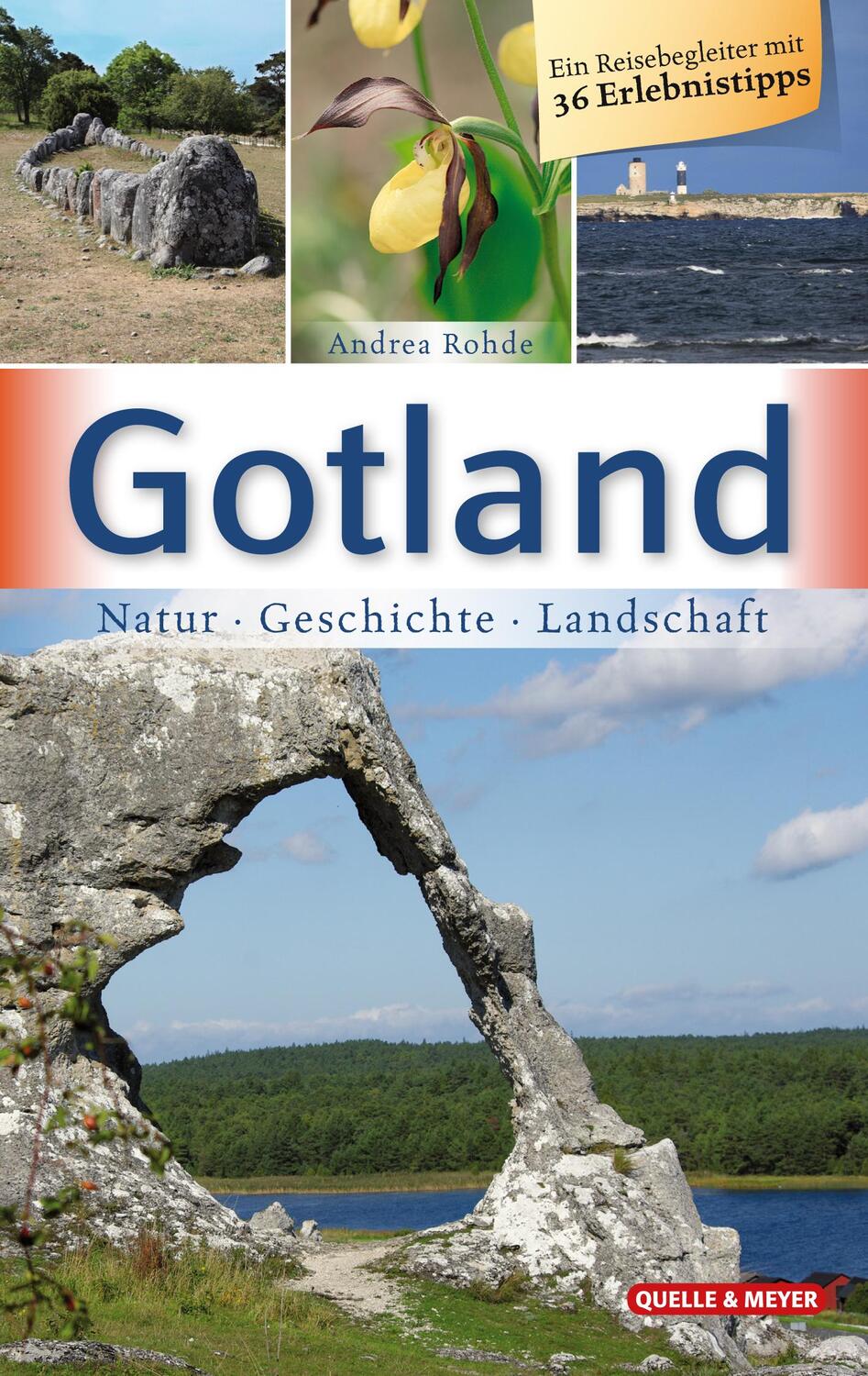 Cover: 9783494019697 | Gotland | Natur · Geschichte · Landschaft | Andrea Rohde | Taschenbuch