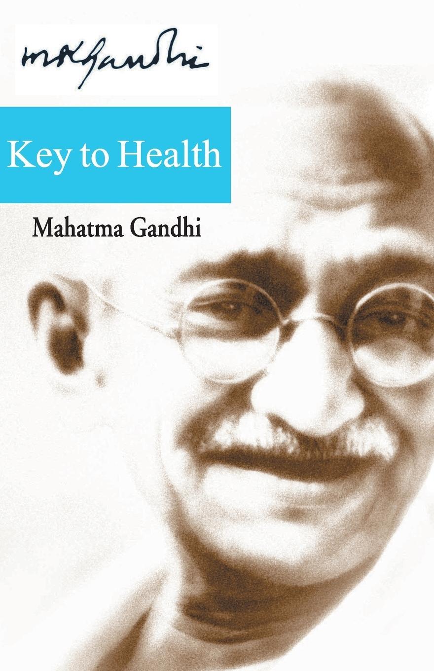 Cover: 9789350641019 | Key To Health | Mohandas K. Gandhi | Taschenbuch | Paperback | 2018