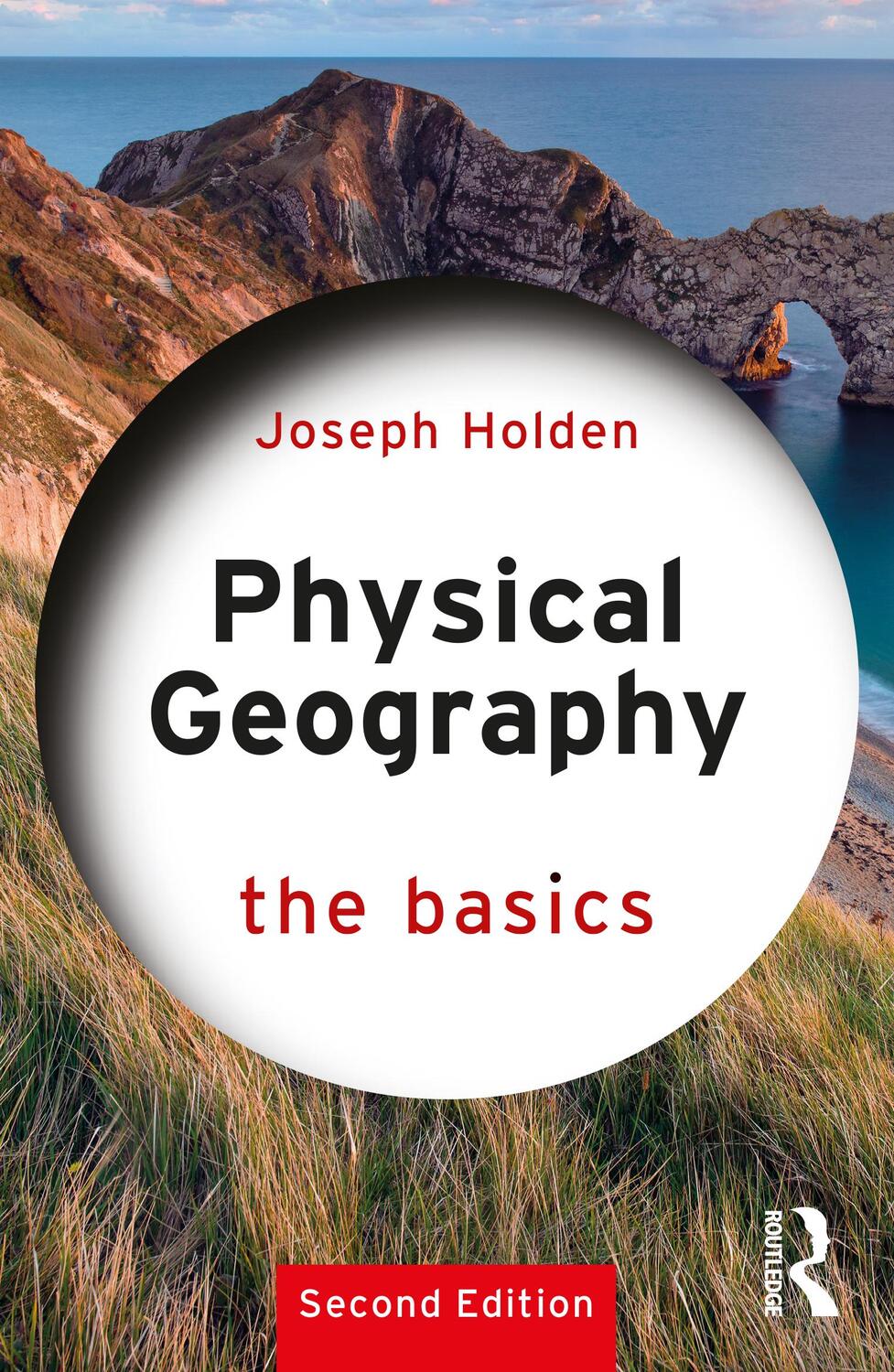 Cover: 9780367644086 | Physical Geography: The Basics | The Basics | Joseph Holden | Buch