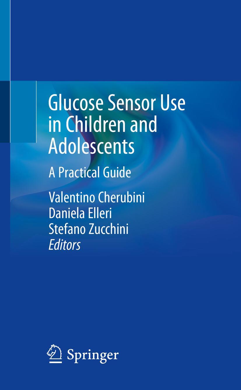 Cover: 9783030428051 | Glucose Sensor Use in Children and Adolescents | A Practical Guide