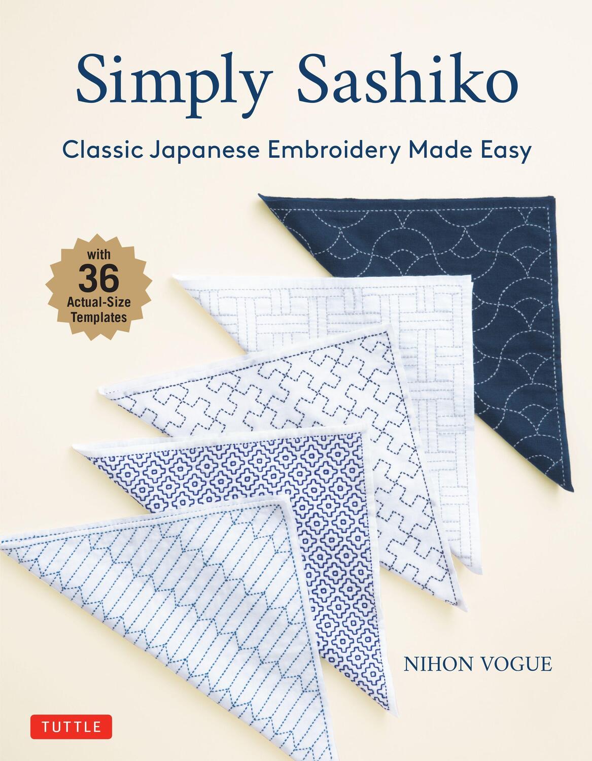 Cover: 9784805316245 | Simply Sashiko: Classic Japanese Embroidery Made Easy (with 36...