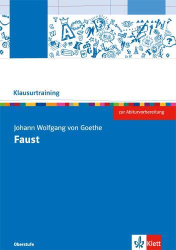 Cover: 9783123524783 | Goethe: Faust I | Arbeitsheft | Broschüre | Klausurtraining Deutsch