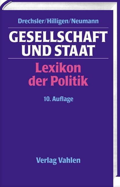 Cover: 9783800629879 | Gesellschaft und Staat | Lexikon der Politik | Buch | XIV | Deutsch