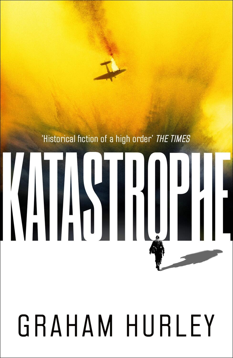Cover: 9781838938383 | Katastrophe | A gripping World War II thriller | Graham Hurley | Buch