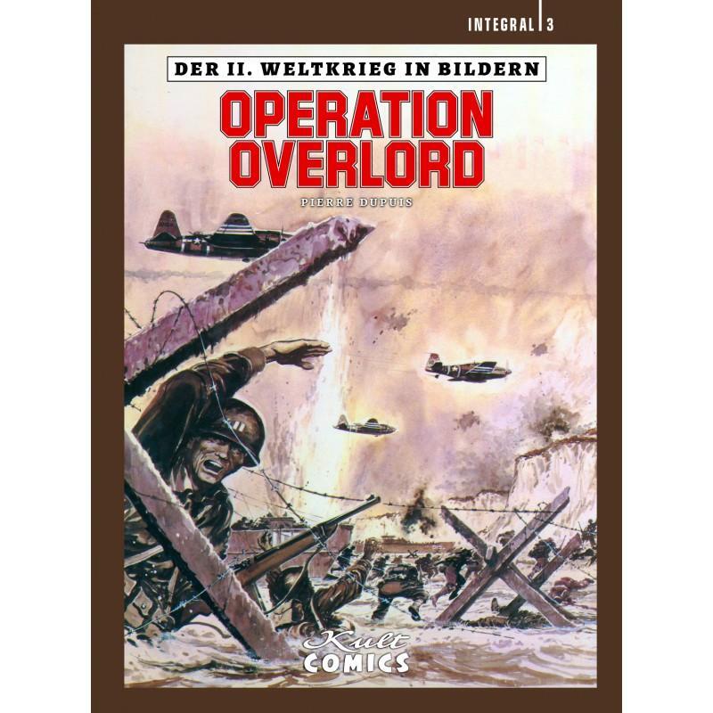 Cover: 9783946722045 | Der II. Weltkrieg in Bildern - Integral 3 | Operation Overlord | Buch