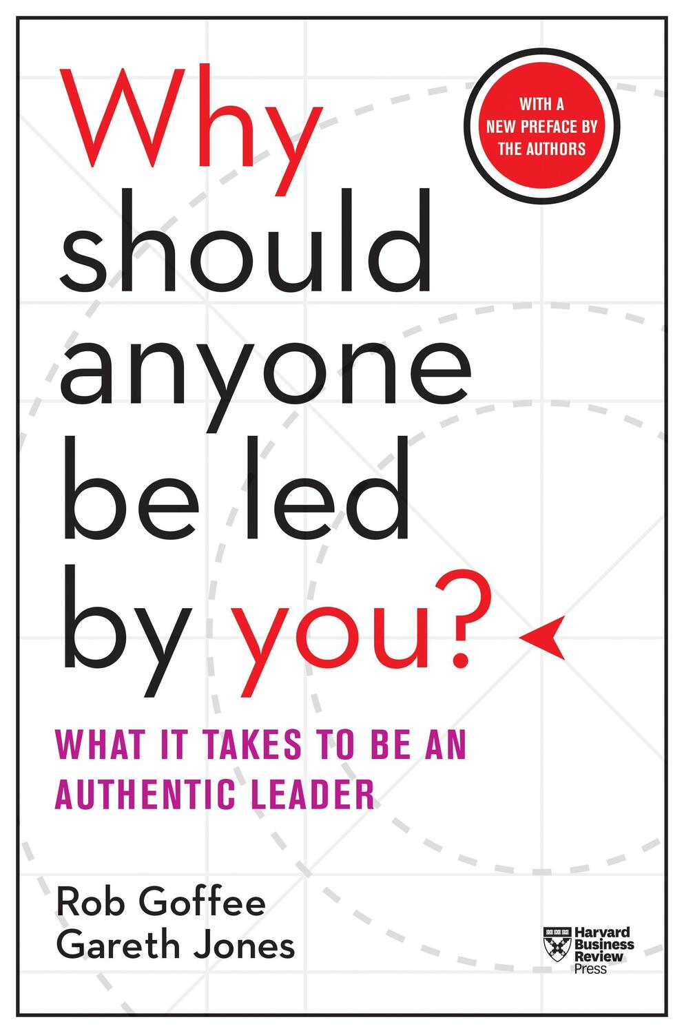 Cover: 9781633697683 | Why Should Anyone Be Led by You? With a New Preface by the Authors