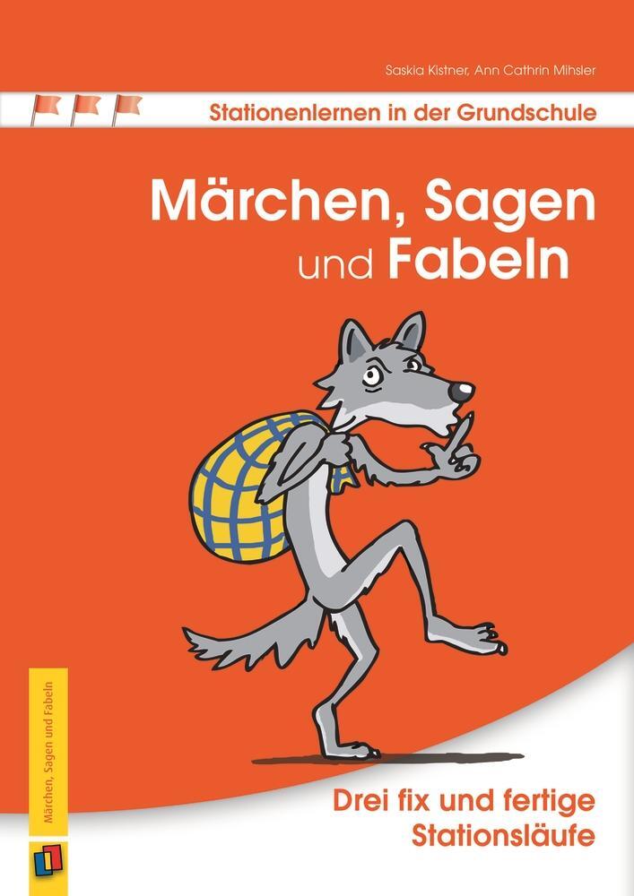 Cover: 9783834627308 | Märchen, Sagen und Fabeln | Drei fix und fertige Stationsläufe | 2015