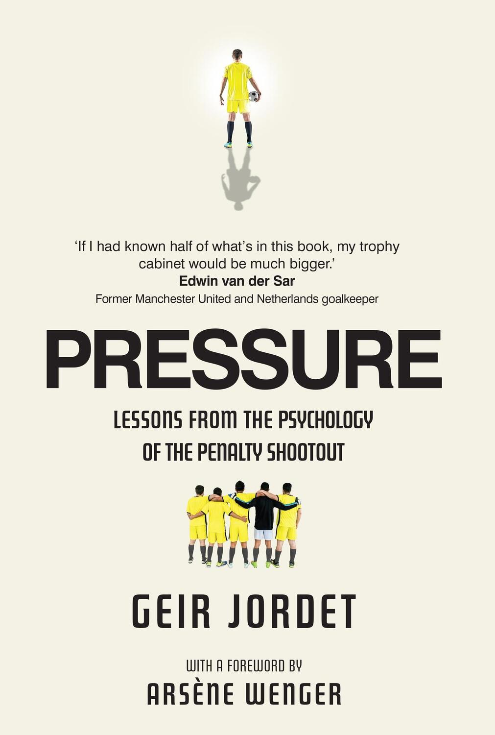 Cover: 9781915780249 | Pressure | Lessons from the psychology of the penalty shoot out | Buch