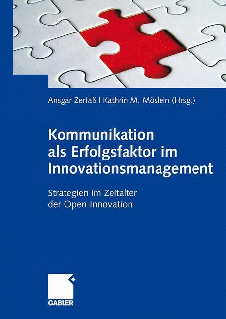 Cover: 9783834916594 | Kommunikation als Erfolgsfaktor im Innovationsmanagement | Buch | XIV