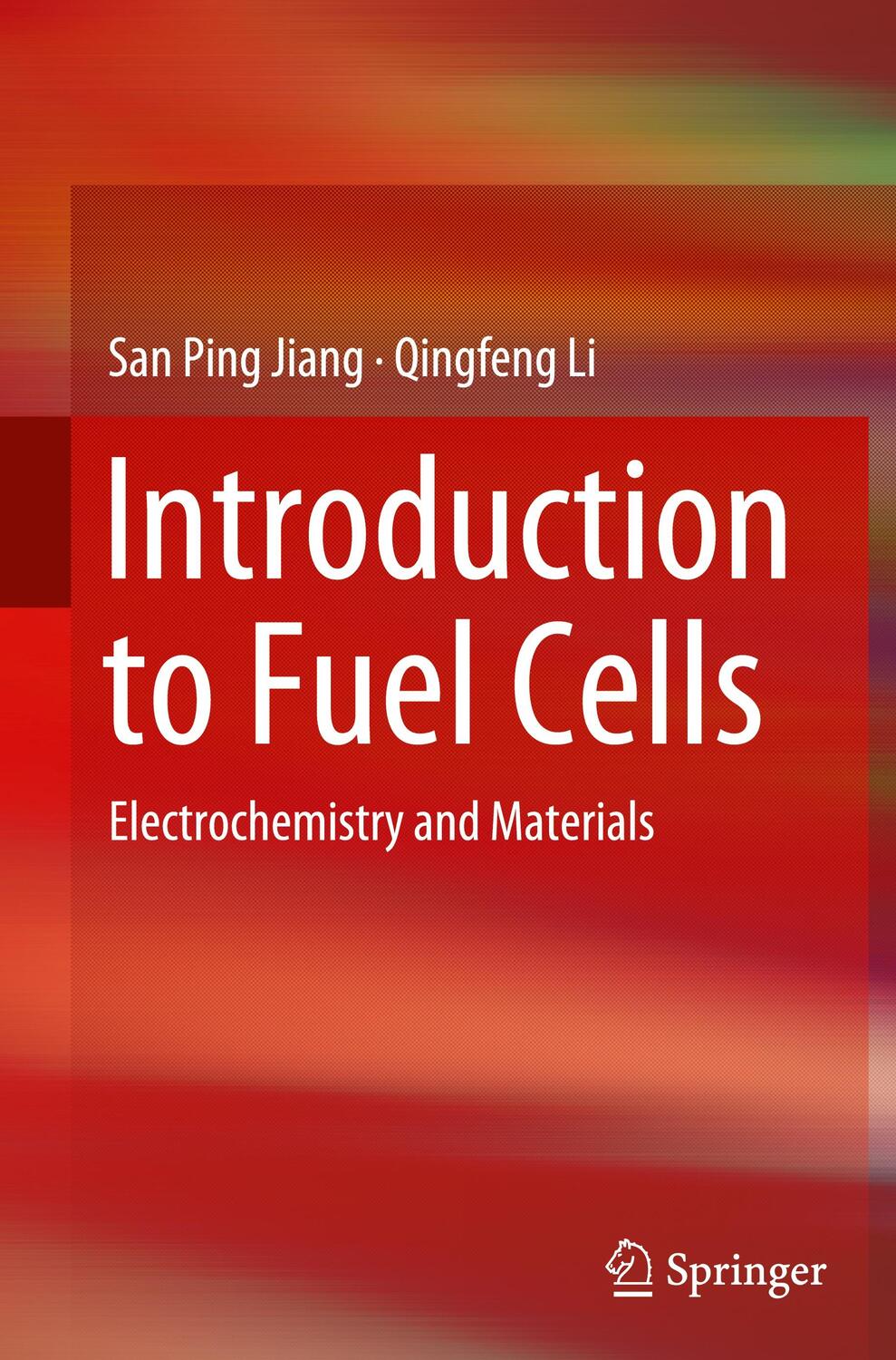 Cover: 9789811076251 | Introduction to Fuel Cells | Electrochemistry and Materials | Buch