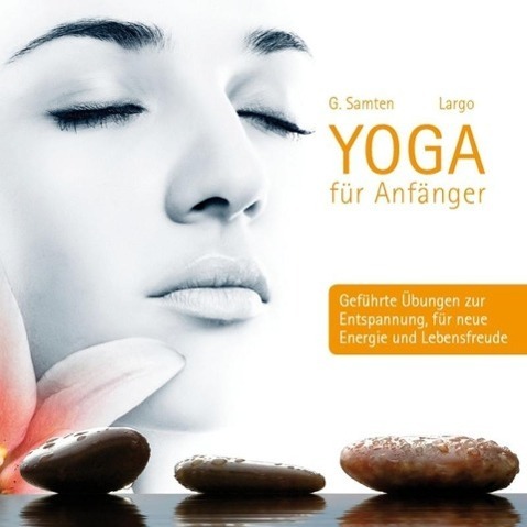 Cover: 4012897210352 | Yoga für Anfänger | Largo (u. a.) | Audio-CD | Deutsch | 2012