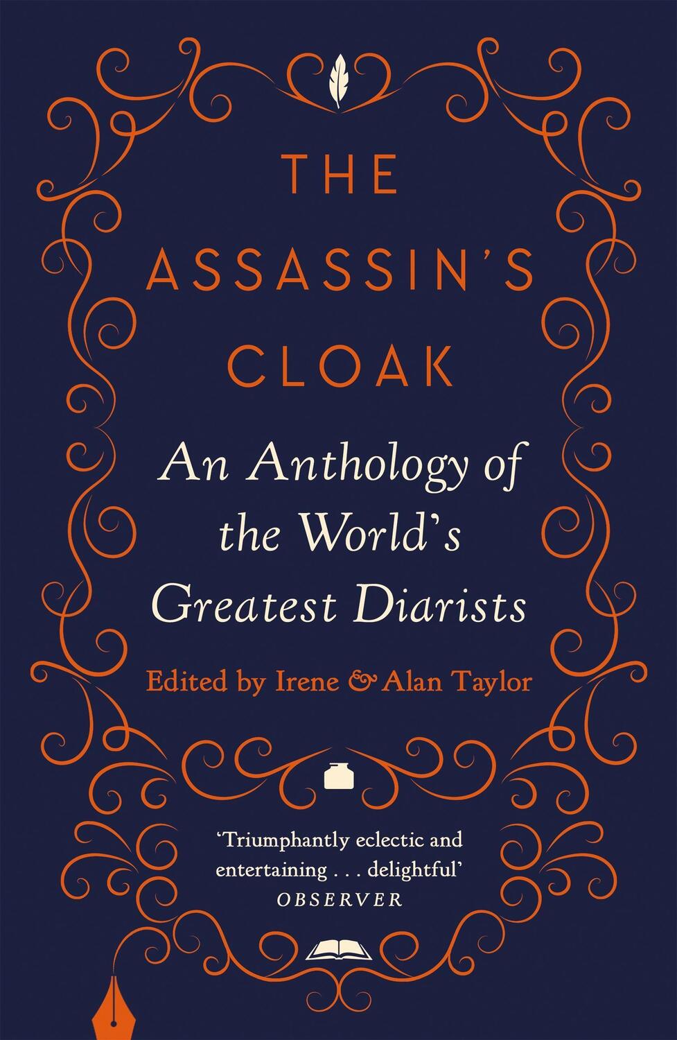 Cover: 9781786899118 | The Assassin's Cloak | An Anthology of the World's Greatest Diarists