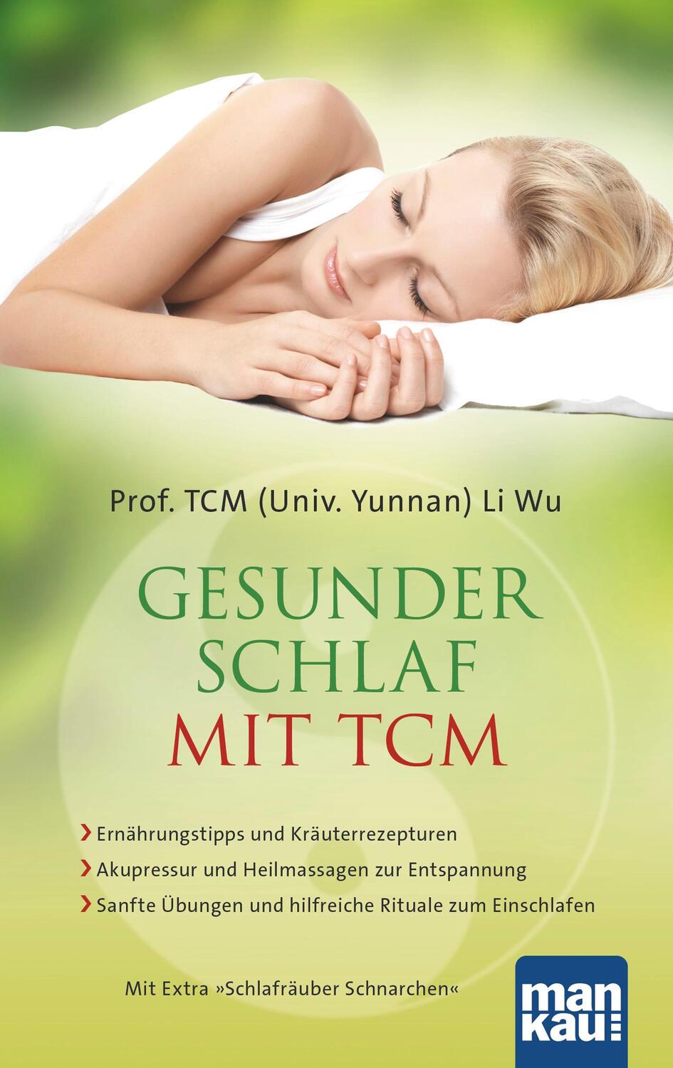Cover: 9783863742140 | Gesunder Schlaf mit TCM | Taschenbuch | Taschenbuch, 12 x 19 cm | 2015