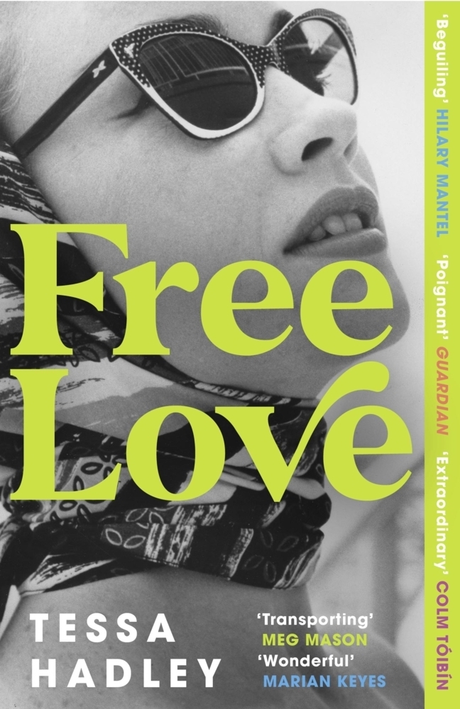 Cover: 9781529115239 | Free Love | Tessa Hadley | Taschenbuch | B-format paperback | 320 S.