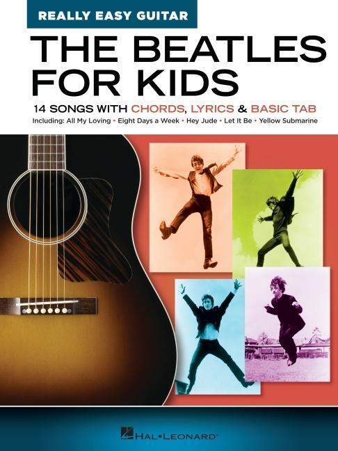 Cover: 840126921717 | The Beatles for Kids - Really Easy Guitar Series: 14 Songs with...